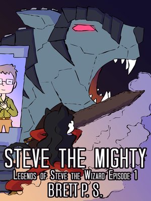 cover image of Steve the Mighty